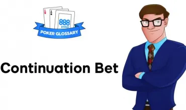Ce înseamnă Continuation Bet (C-bet) la poker?
