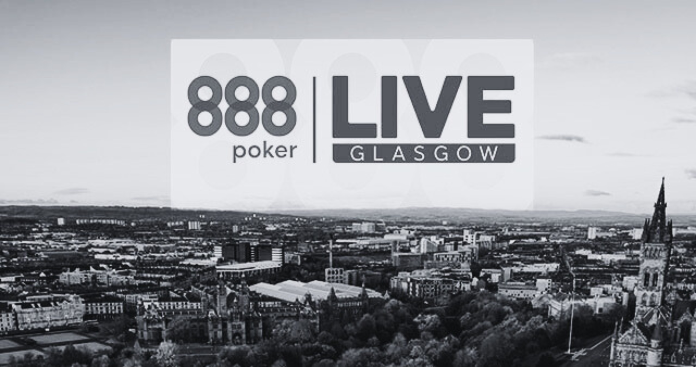 Eveniment Live 888poker Glasgow 13-23 Martie 2025