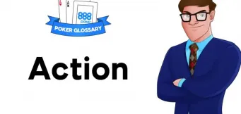 Ce înseamnă Acțiune în poker?