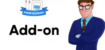 Ce este Add-on la poker?