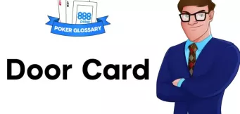 Ce înseamnă Door Card la poker