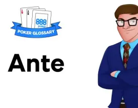Ce înseamnă Ante la poker?