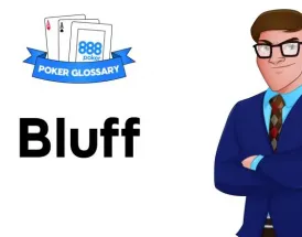 Ce înseamnă Bluf la poker?