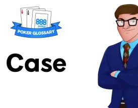 Ce înseamnă Case în poker?