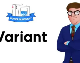 Ce este Variant în poker?