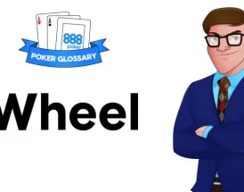 Ce semnifică Wheel în poker?