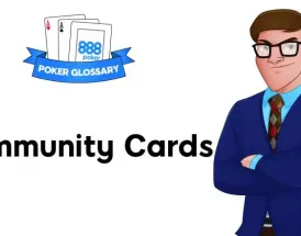 Ce înseamnă Community Cards la poker?