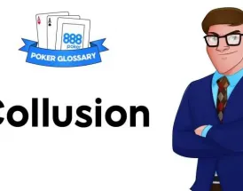 Ce înseamnă Collusion la poker?