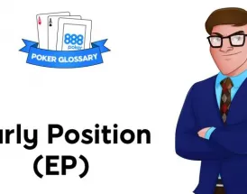Ce înseamnă Early Position (EP) în poker?
