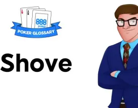 Ce înseamnă Shove în poker?