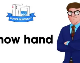 Ce înseamnă Show Hand în poker?