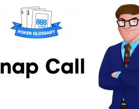 Ce înseamnă Snap Call în poker?