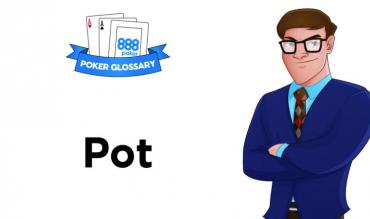 Ce înseamnă Potul în jocul de poker?