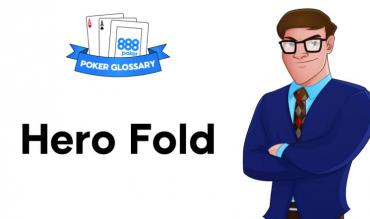 Ce înseamnă Hero Fold în poker?