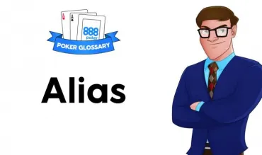 Ce înseamnă Alias la poker?