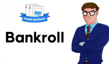 Ce înseamnă Bankroll la poker?