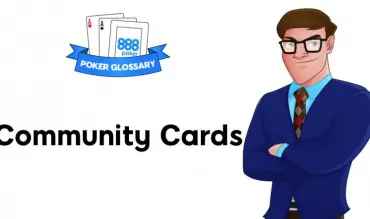 Ce înseamnă Community Cards la poker?