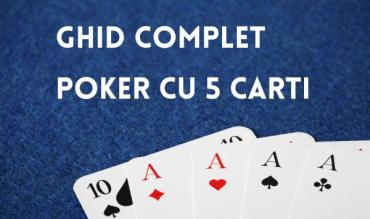 Imagine reprezentativa articol Reguli poker 5 carti