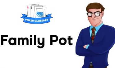 Ce înseamnă Family Pot la poker?